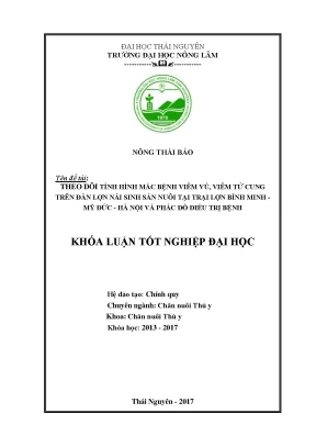 Luận văn theo dõi tình hình mắc bệnh viêm vú viêm tử cung trên đàn lợn nái sinh sản nuôi tại trại lợn bình minh mỹ đức hà nội và phác đồ điều trị bệnh