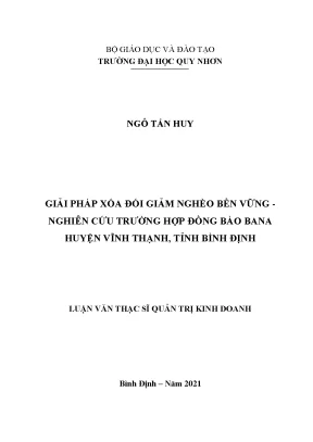 Luận văn thạc sĩ giải pháp xóa đói giảm nghèo bền vững nghiên cứu trường hợp đồng bào bana huyện vĩnh thạnh tỉnh bình định