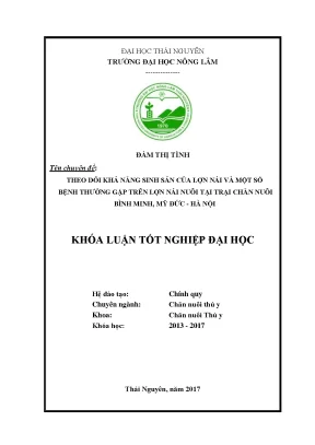 Luận văn theo dõi khả năng sinh sản của lợn nái và một số bệnh thường gặp trên lợn nái nuôi tại trại chăn nuôi bình minh mỹ đức hà nội