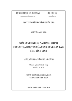 Luận văn thạc sĩ giải quyết khiếu nại hành chính thuộc thẩm quyền của ủy ban nhân dân huyện an lão tỉnh bình định