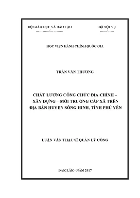 Luận văn thạc sĩ chất lượng công chức địa chính xây dựng môi trường cấp xã trên địa bàn huyện sông hinh tỉnh phú yên