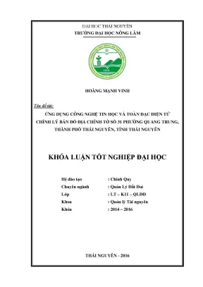 Luận văn thạc sĩ ứng dụng công nghệ tin học và toàn đạc điện tử chỉnh lý bản đồ địa chính tờ số 31 phường quang trung thành phố thái nguyên tỉnh thái nguyên