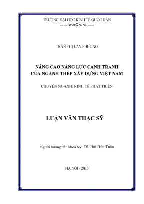 Luận văn nâng cao năng lực cạnh tranh của ngành thép xây dựng việt nam