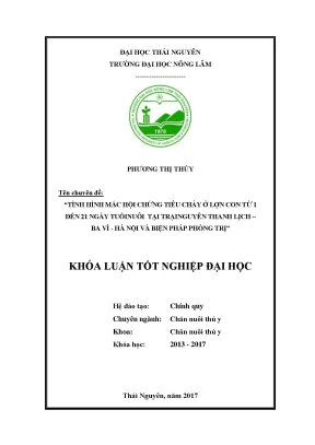 Luận văn tình hình mắc hội chứng tiêu chảy ở lợn con từ 1 đến 21 ngày tuổi nuôi tại trại nguyễn thanh lịch ba vì hà nội và biện pháp phòng trị
