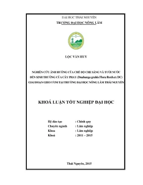 Luận văn thạc sĩ nghiên cứu ảnh hưởng của chế độ che sáng tưới nước đến sinh trưởng của cây phay duabanga grahis flora roxb ex dc giai đoạn gieo ươm