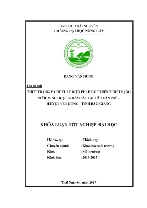 Luận văn đánh giá thực trạng và đề xuất biện pháp cải thiện tình trạng nước sinh hoạt nhiễm sắt tại xã xuân phú huyện yên dũng tỉnh bắc giang