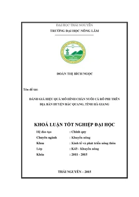 Luận văn thạc sĩ đánh giá hiệu quả mô hình chăn nuôi cá rô phi trên địa bàn huyện bắc quang hà giang