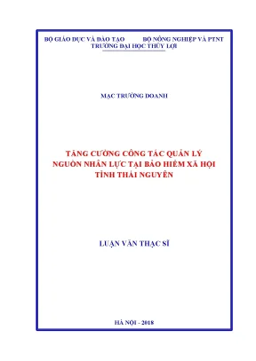 Luận văn thạc sĩ tăng cường công tác quản lý nguồn nhân lực tại bảo hiểm xã hội tỉnh thái nguyên