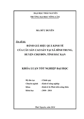 Luận văn thạc sĩ đánh giá hiệu quả kinh tế của cây sắn cao sản tại xã bình trung huyện chợ đồn tỉnh bắc kạn