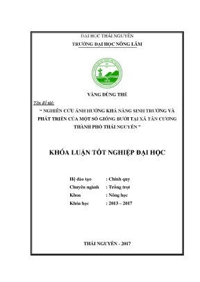 Luận văn nghiên cứu ảnh hưởng khả năng sinh trưởng của một số giống bưởi tại tân cương thành phố thái nguyên