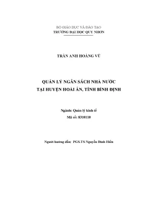 Luận văn thạc sĩ quản lý ngân sách nhà nước tại huyện hoài ân tỉnh bình định