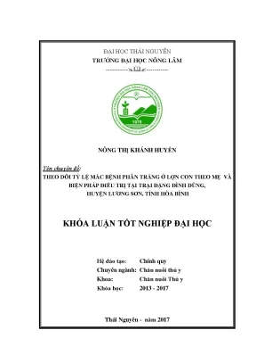 Luận văn theo dõi tỷ lệ mắc bệnh phân trắng ở lợn con theo mẹ và biện pháp điều trị tại trại đặng đình dũng huyện lương sơn tỉnh hòa bình