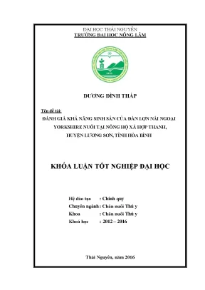 Luận văn thạc sĩ đánh giá khả năng sinh sản của đàn lợn nái ngoại yorkshire nuôi tại nông hộ xã hợp thanh huyện lương sơn tỉnh hòa bình