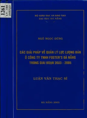 Luận văn các giải pháp về quản lý lực lượng bán ở công ty tnhh fosters đà nẵng trong giai đoạn 2003 2005