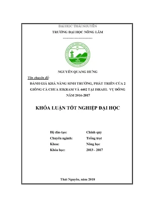 Luận văn đánh giá khả năng sinh trưởng phát triển của 2 giống cà chua eikram và 4402 tại israel vụ đông năm 2016 2017