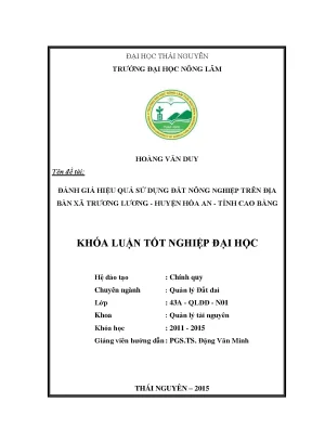 Luận văn thạc sĩ đánh giá hiệu quả sử dụng đất nông nghiệp trên địa bàn xã trương lương huyện hòa an tỉnh cao bằng