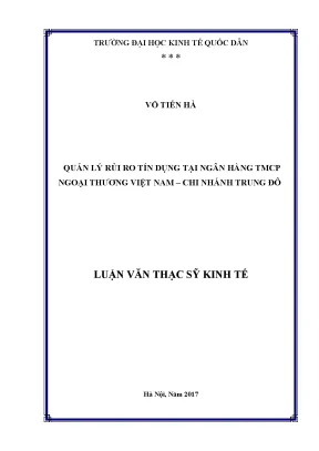 Luận văn quản lý rủi ro tín dụng tại ngân hàng tmcp ngoại thương việt nam chi nhánh trung đô