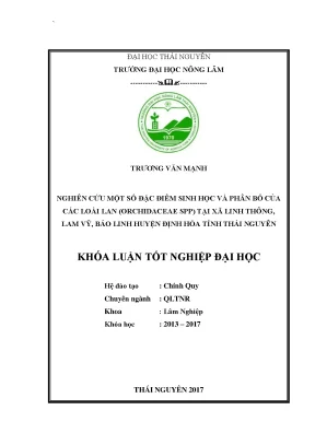 Luận văn nghiên cứu một số đặc điểm sinh học và phân bô ́của loài lan orchidaceae spp tại xã linh thông lam vỹ và bảo linh huyện phú lương tỉnh thái nguyên