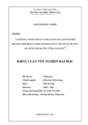 Luận văn thạc sĩ đánh giá ảnh hưởng của hoạt động du lịch tới môi trường sinh thái tại khu di tích lịch sử pác bó xã trường hà huyện hà quảng tỉnh cao bằng