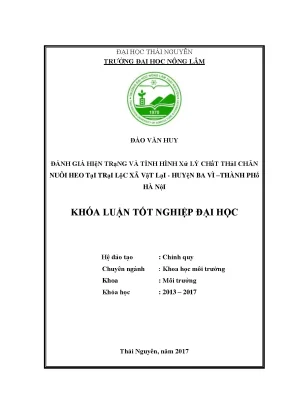 Luận văn đánh giá hiện trạng và tình hình xử lý chất thải chăn nuôi heo tại trại lộc xã vật lại huyện ba vì thành phố hà nội