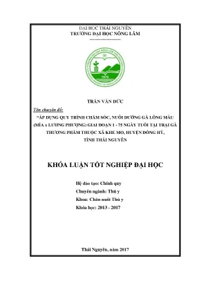 Luận văn áp dụng quy trình chăm sóc nuôi dưỡng gà lông màu mía x lương phượng giai đoạn 1 75 ngày tuổi tại trại gà thương phẩm thuộc xã khe mo