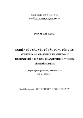 Luận văn thạc sĩ nghiên cứu các yếu tố ảnh hưởng đến ý định thanh toán bằng qr code đối với khách hàng của các ngân hàng trên địa bàn tp quy nhơn tỉnh bình định