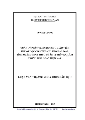 Luận văn thạc sĩ quản lý phát triển đội ngũ giáo viên trung học cơ sở thành phố hạ long tỉnh quảng ninh theo đề án vị trí việc làm trong giai đoạn hiện nay