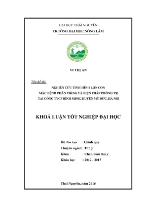 Luận văn thạc sĩ nghiên cứu tình hình lợn con mắc bệnh phân trắng và biện pháp phòng trị tại công ty cp bình minh huyện mỹ đức hà nội