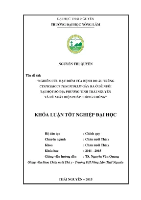 Luận văn thạc sĩ nghiên cứu đặc điểm của bệnh do ấu trùng cysticercus tennuicollis gây ra ở dê nuôi tại một số địa phương tỉnh thái nguyên và đề xuất biện pháp phòng chống