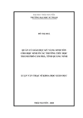 Luận văn thạc sĩ quản lý giáo dục kỹ năng sinh tồn cho học sinh ở các trường tiểu học thành phố cẩm phả tỉnh quảng ninh