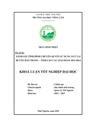 Luận văn thạc sĩ đánh giá tình hình chuyển quyền sử dụng đất tại huyện bảo thắng tỉnh lào cai giai đoạn 2012 2014