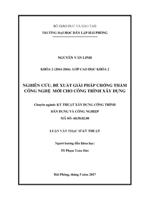 Luận văn thạc sĩ kĩ thuật nghiên cứu đề xuất giải pháp chống thấm công nghệ mới cho công trình xây dựng