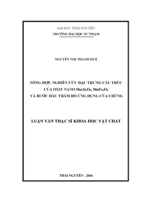 Luận văn thạc sĩ tổng hợp nghiên cứu đặc trưng cấu trúc của oxit nano mnal2o4 mnfe2o4 và bước đầu thăm dò ứng dụng của chúng