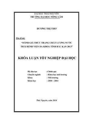 Luận văn thạc sĩ đánh giá thực trạng chất lượng nước thải bệnh viện đa khoa tỉnh bắc kạn năm 2012 2013 sau 2014
