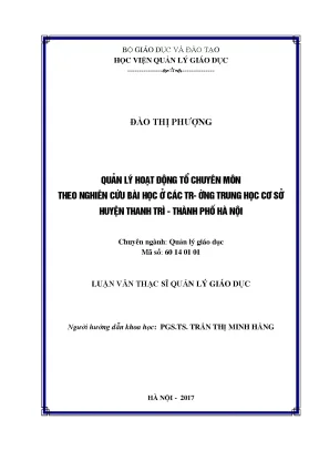 Luận văn thạc sĩ quản lý hoạt động tổ chuyên môn theo nghiên cứu bài học ở các trường thcs huyện thanh trì thành phố hà nội luận văn thạc sĩ