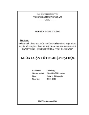 Luận văn thạc sĩ đánh giá công tác bồi thường giải phóng mặt b ằng dự án xây dựng công ty việt pan pacific world xã danh thắng huyện hiệp hòa tỉnh bắc giang