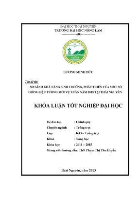 Luận văn thạc sĩ so sánh khả năng sinh trưởng phát triển của một số giống đậu tương mới vụ xuân 2015 tại thái nguyên