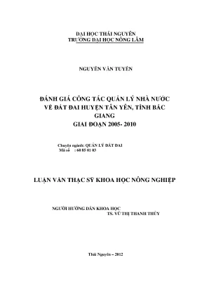 Luận văn thạc sĩ đánh giá công tác quản lý nhà nước về đất đai huyện tân yên tỉnh bắc giang giai đoạn 2005 2010