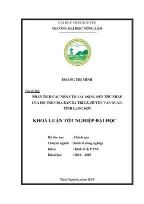 Luận văn thạc sĩ phân tích các nhân tố tác động đến thu nhập của hộ trên địa bàn xã tri lễ huyện văn quan tỉnh lạng sơn