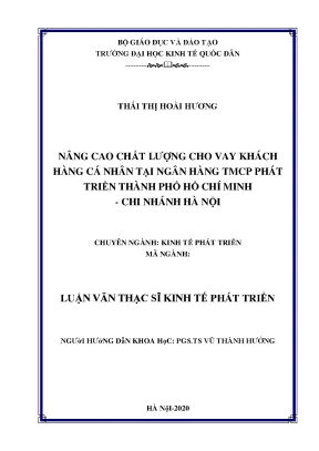 Luận văn nâng cao chất lượng cho vay khách hàng cá nhân tại ngân hàng tmcp phát triển thành phố hồ chí minh chi nhánh hà nội