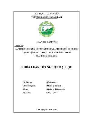 Luận văn đánh giá kết quả công tác chuyển quyền sử dụng đất tại huyện phục hòa tỉnh cao bằng trong giai đoạn 2014 2016