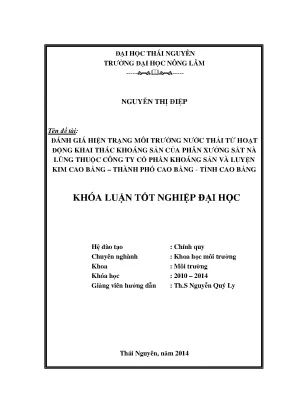 Luận văn thạc sĩ đánh giá hiện trạng môi trường nước thải từ hoạt động khai thác khoáng sản của phân xưởng sắt nà lũng thuộc công ty cổ phần khoáng sản và luyện kim cao bằng