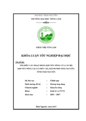 Luận văn tìm hiểu các hoạt động khuyến nông của cán bộ khuyến nông tại xã phúc hà thành phố thái nguyên tỉnh thái nguyên