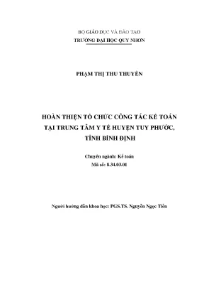 Luận văn thạc sĩ hoàn tthiện tổ chức công tác kế toán tại trung tâm y tế huyện tuy phước tỉnh bình định