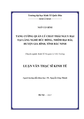 Luận văn tăng cường quản lý chất thải nguy hại tại làng nghề đúc đồng nhôm đại bái huyện gia bình tỉnh bắc ninh