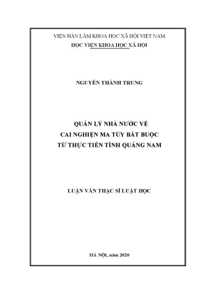 Luận văn thạc sĩ quản lý nhà nước về cai nghiện ma túy bắt buộc từ thực tiễn tỉnh quảng nam