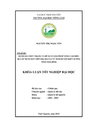 Luận văn thạc sĩ đánh giá thực trạng và đề xuất giải pháp nâng cao hiệu quả sử dụng đất trên địa bàn xã vũ ninh huyện kiến xương tỉnh thái bình