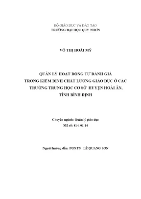 Luận văn thạc sĩ quản lý hoạt động tự đánh giá trong kiểm định chất lượng giáo dục ở các trường trung học cơ sở huyện hoài ân tỉnh bình định