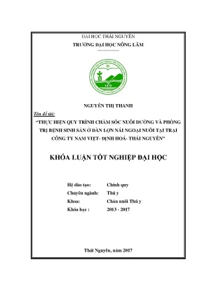 Luận văn thực hiện quy trình chăm sóc nuôi dưỡng và phòng trị bệnh sinh sản ở đàn lợn nái ngoại nuôi tại trại công ty nam việt định hoá thái nguyên