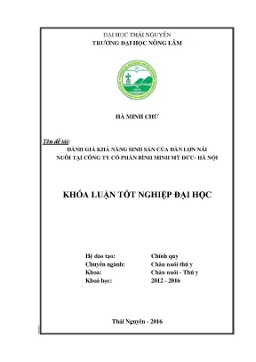 Luận văn thạc sĩ đánh giá khả năng sinh sản của đàn lợn nái nuôi tại công ty cổ phần bình minh mỹ đức hà nội